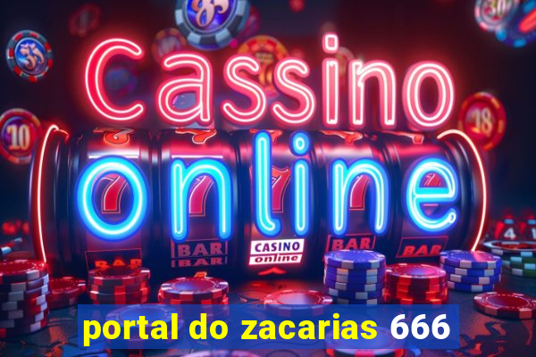 portal do zacarias 666